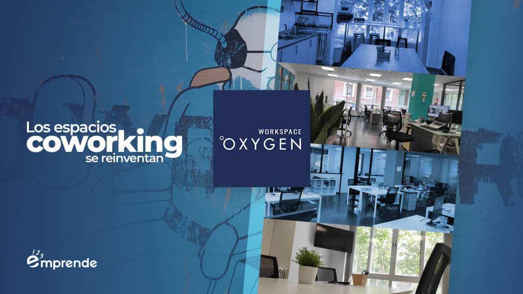 Los espacios coworking se reinventan: el caso de OXYGEN Workspace