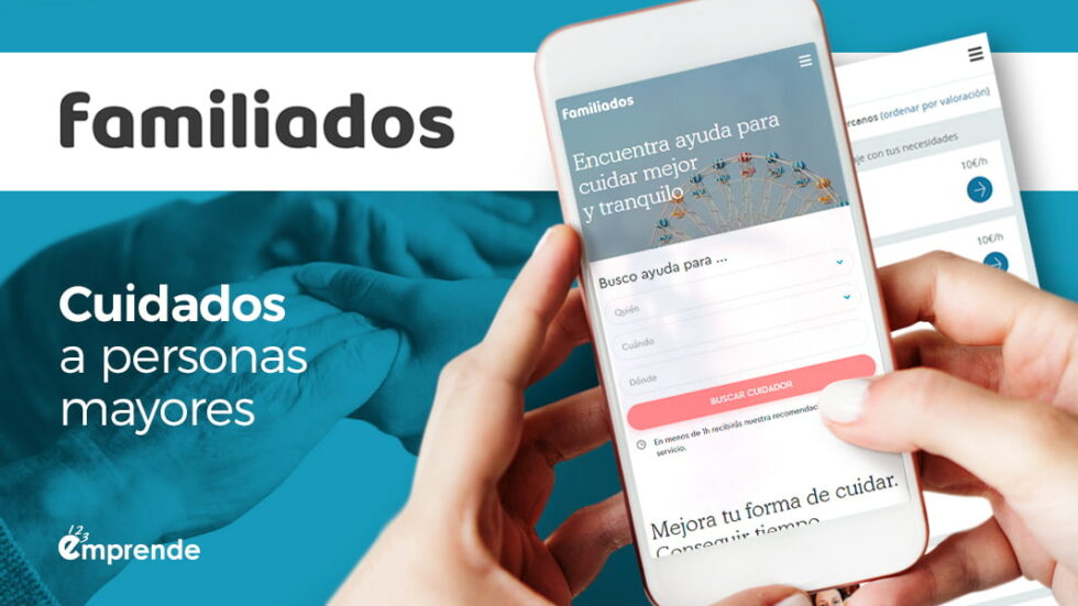 La app que ayuda a cuidar a las personas mayores - 123 Emprende