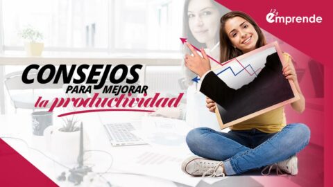 Consejos para mejorar la productividad en el trabajo - 123 Emprende